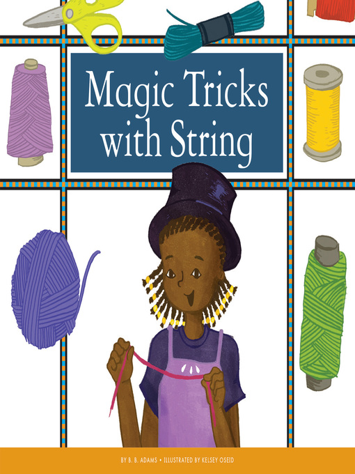 Title details for Magic Tricks with String by B. B. Adams - Available